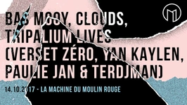 Open Minded Party : Bas Mooy, Clouds & Tripalium lives