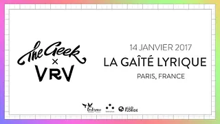 The Geek x VRV en concert à la Gaîté Lyrique