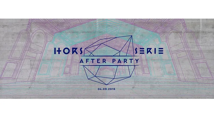 Hors-Série Official Afterparty
