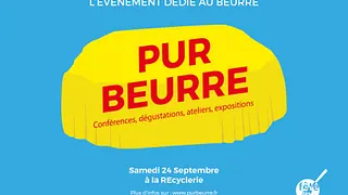 PUR BEURRE - l'évènement dédié au beurre