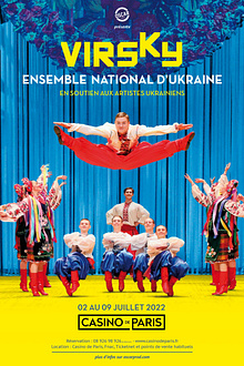 Virsky en soutien à l'Ukraine du 02 au 09 juillet au Casino de Paris
