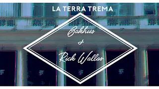 Rick Wallas & Bakhus