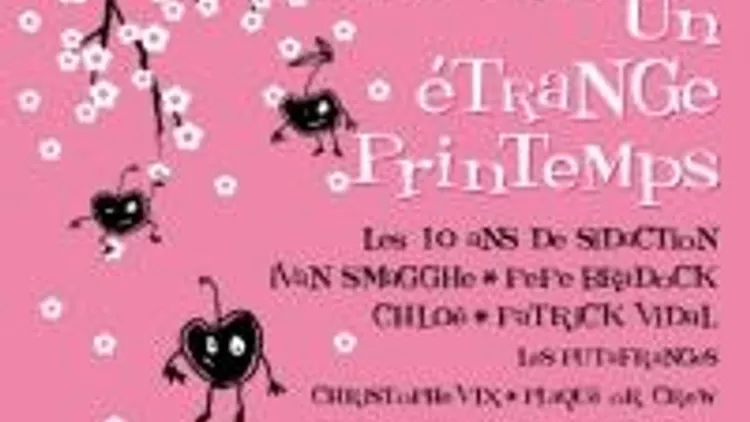 Etrange Printemps