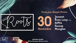 Roots presents. Steppin'Motion with Janeret