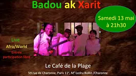 Badou ak Xarit en concert