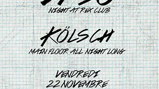 Rex Club presente Ipso Night: Kölsch All Night Long