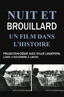 « Nuit et brouillard. Un film dans l’histoire » | Conférence-projection avec Sylvie Lindeperg