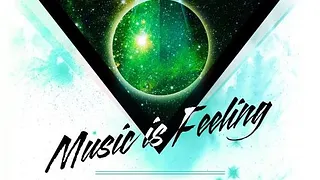 Music is feeling