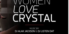 Women Love Crystal