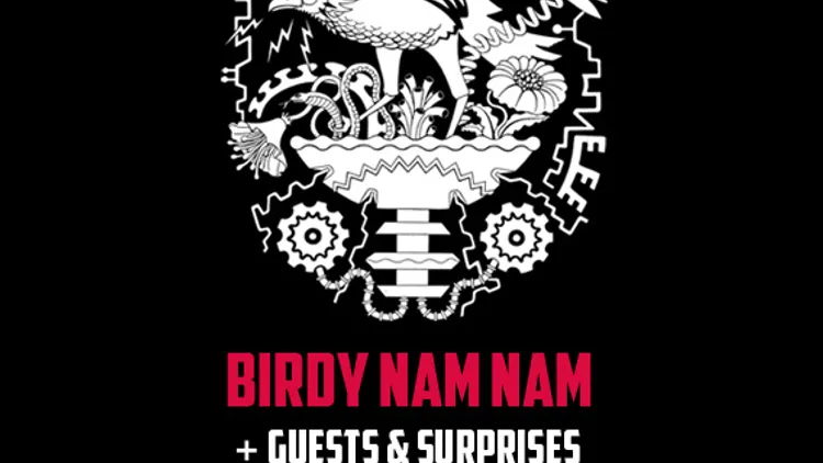 DEFIANT ORDER PARTY w/ BIRDY NAM NAM, GUESTS & SURPRISES
