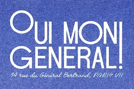 Oui Mon Général !