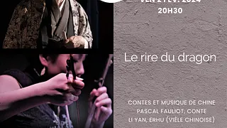 Le rire du dragon - Contes et musique de Chine