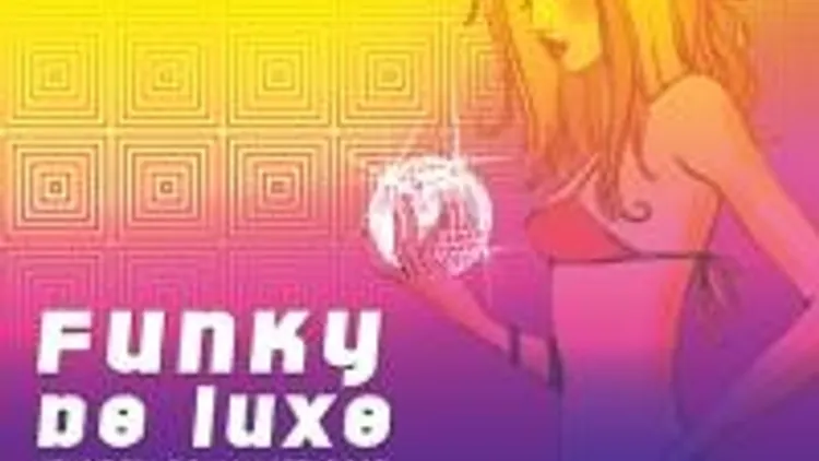 Funky Deluxe
