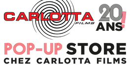 Carlotta Films 20 ans - Le Pop-Up Store