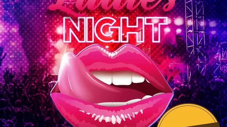 LADIES NIGHT