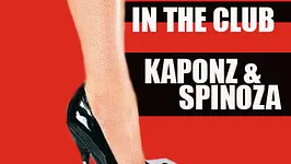 On s'en Foot - IN THE CLUB + Kaponz et Spinoza