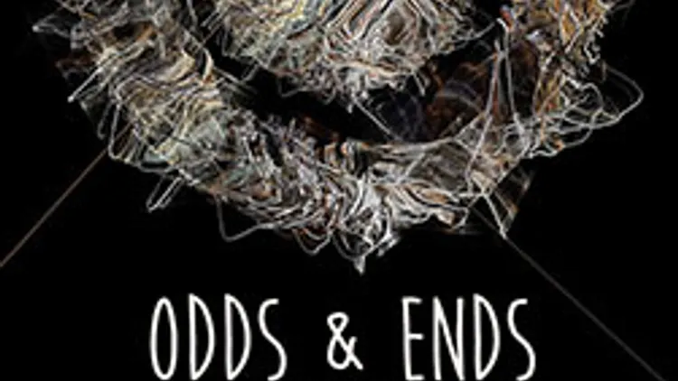 Odds & Ends + Cavan Moran + Nicolas Quirin + Miles Oliver