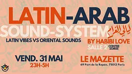Latin-Arab Sound-System by Habibi Love