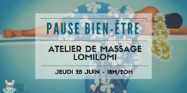 Pause bien-être ∙ Atelier de massage LomiLomi