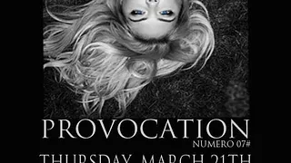 Provocation Numero 07