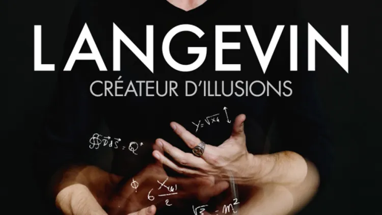 Luc Langevin "Créateur d'Illusions"