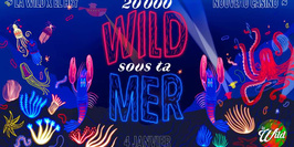 20 000 Wild Sous Ta Mer w/El Hey