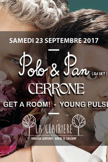 POLO & PAN + Cerrone x La Clairière