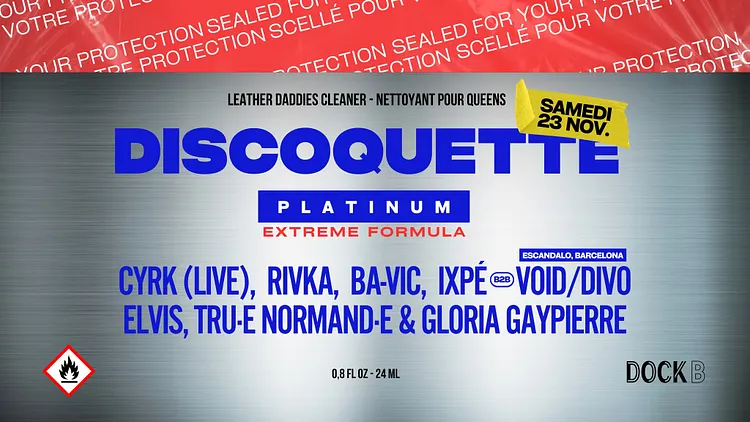 Discoquette Platinium : Cyrk, Rivka and more @Dock B, Pantin