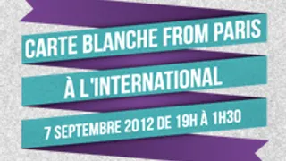 Carte blanche From Paris à l'International