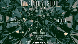Technovision w/ Fortnum (Fac51), Birdy (Pumpz Recordings, Screaming Loulous)