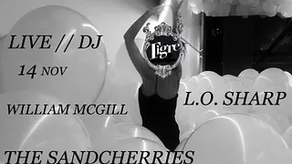 IVRESSE EKTRÊME  / L.O SHARP / THE SANDCHERRIES /