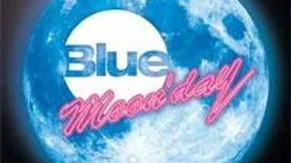 Blue Moon'Day