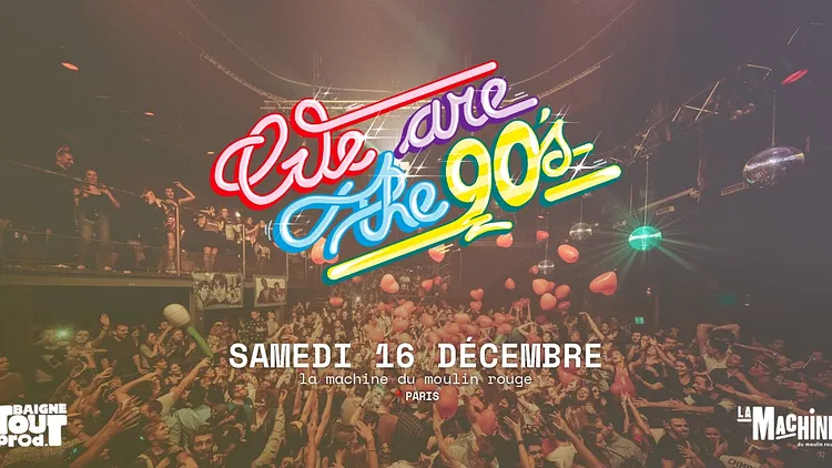 We Are The 90's - Fresh'n'fresh sounds gettin' jiggy from the 90's decade