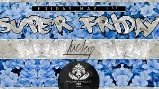 Super Friday
