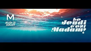 jeudi c'est madam