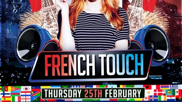 INTERNATIONAL STUDENT PARTY : French Touch