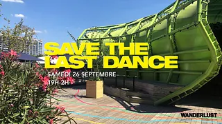 SAVE THE LAST DANCE - SAMEDI 19H-2H