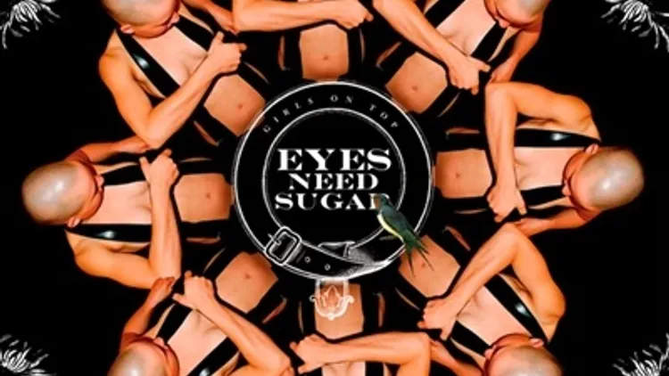 Eyes Need Sugar