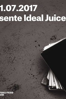 Ideal Juice | Andres • Djebali