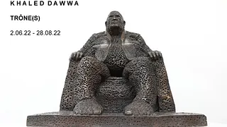 L'exposition Trône(s) de Khaled Dawwa