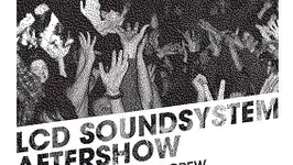 LCD Soundsystem aftershow