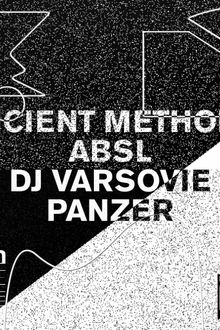Dehors Brut x Intervision: Ancient Methods, ABSL, DJ Varsovie, Panzer