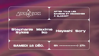 [CANCELLED] After O'clock: Stephanie Sykes, Maxime Iko, Hayashi, Scry