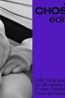 Chosen Family Édition Acide