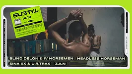 Dehors Brut x subtyl: Headless Horseman, Blind Delon