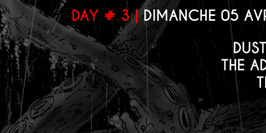 WIHMini Festival #5 Day 3 : Dusty Kid, The Advent & Tibo'z