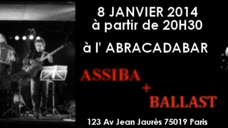 Issiba + Ballast à L'Abracadabar