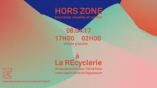 Hors Zone #2 à la REcyclerie