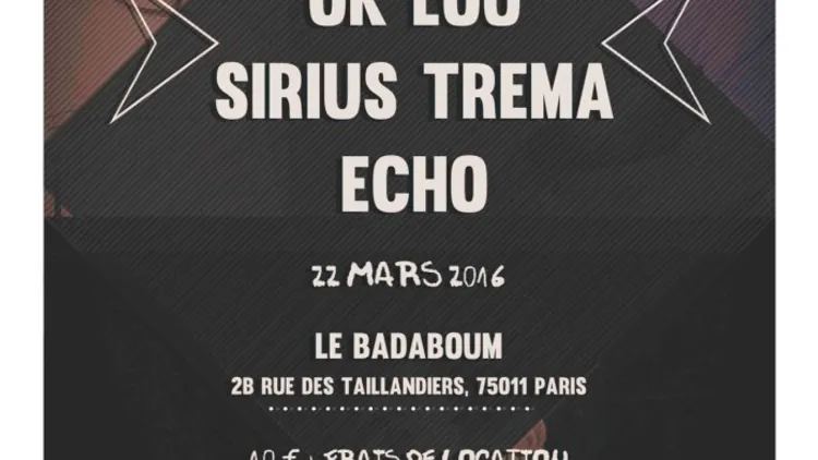 [CONCERT] IGGY MAGAZINE LIVE : OKLOU + SIRÏUS TRÉMA + ECHO _ 22 MAR _ BADABOUM