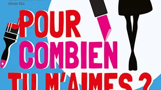 Pour combien tu m'aimes ?